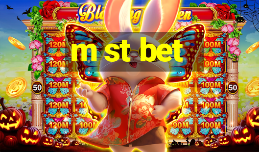 m st bet