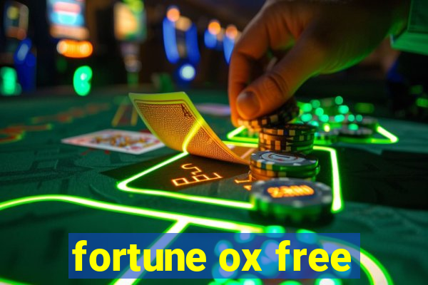 fortune ox free