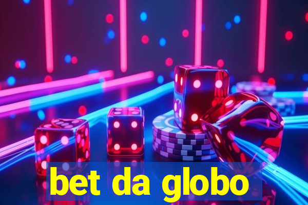 bet da globo