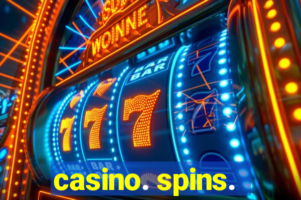 casino. spins.