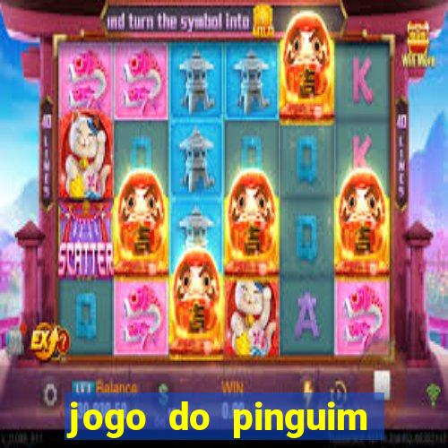 jogo do pinguim que ganha dinheiro