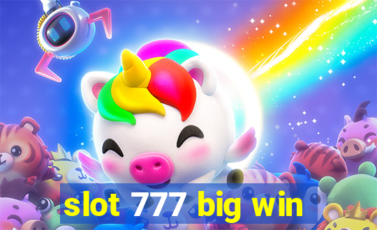 slot 777 big win