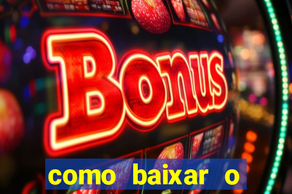 como baixar o tiger fortune