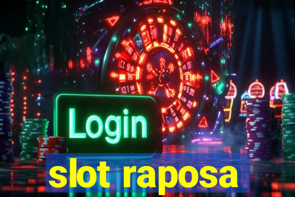 slot raposa