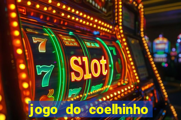 jogo do coelhinho que ganha dinheiro