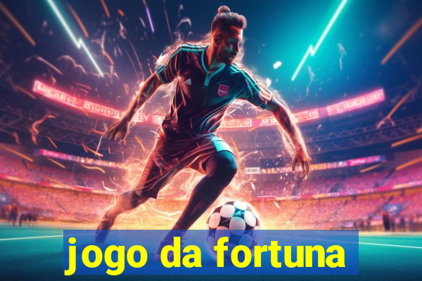 jogo da fortuna