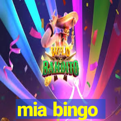 mia bingo