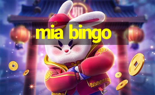 mia bingo