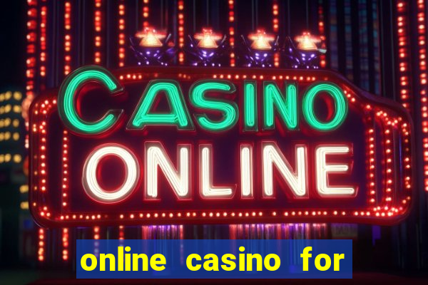 online casino for real money