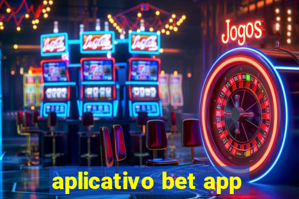 aplicativo bet app