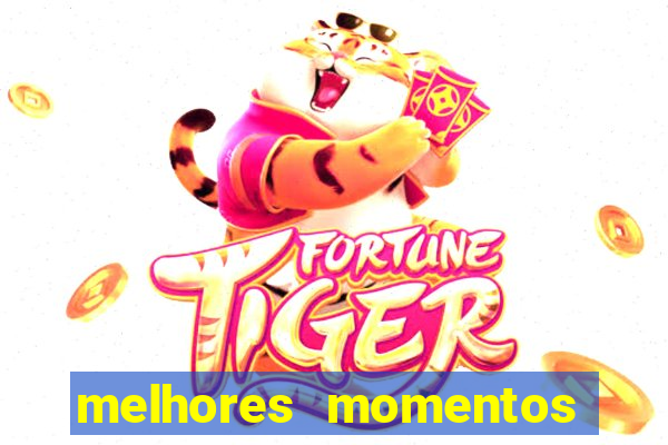 melhores momentos para jogar fortune tiger