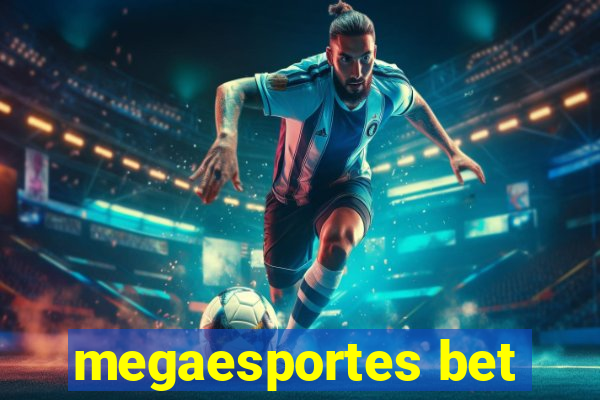 megaesportes bet