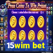 15wim bet