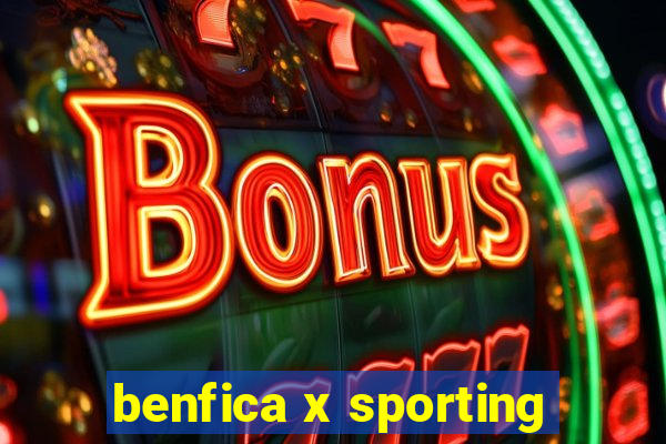 benfica x sporting