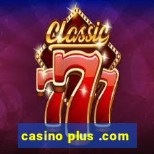 casino plus .com