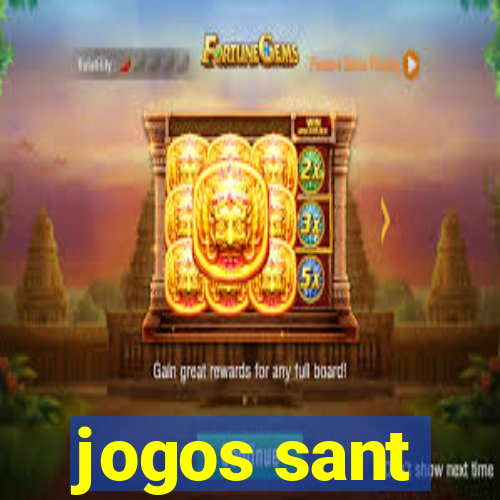 jogos sant