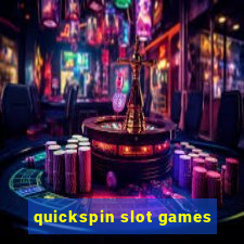 quickspin slot games