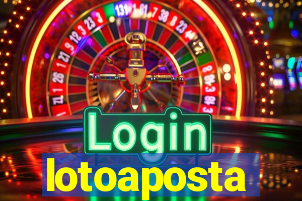 lotoaposta