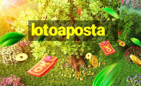 lotoaposta