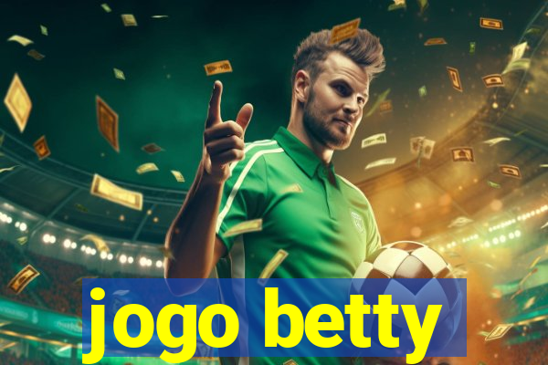 jogo betty