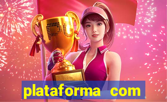 plataforma com bonus de cadastro fortune tiger