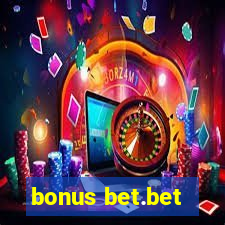 bonus bet.bet