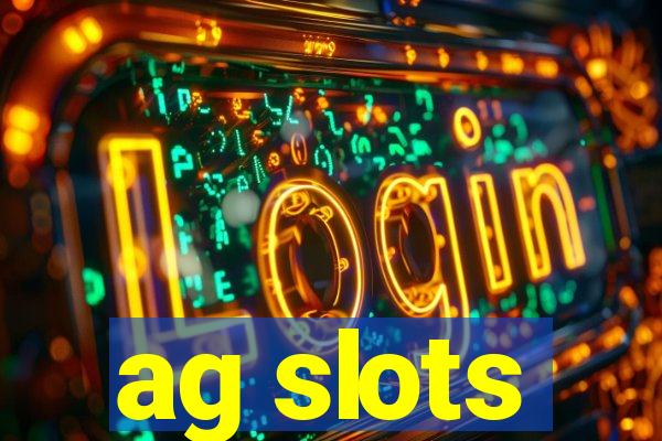 ag slots