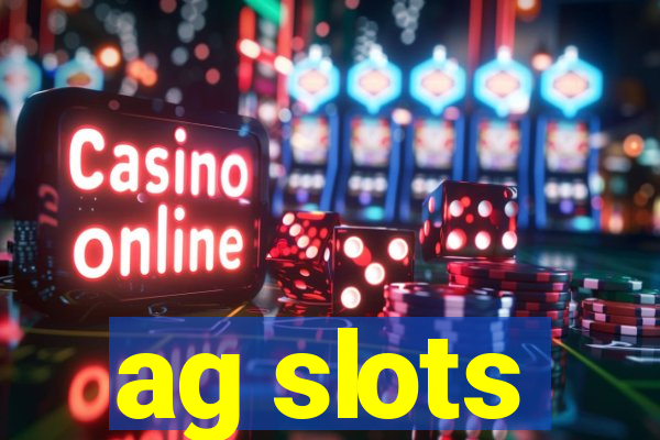 ag slots