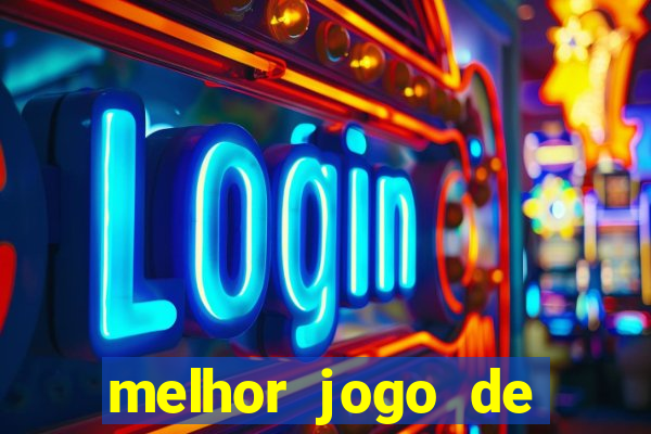 melhor jogo de aposta cassino