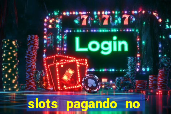 slots pagando no cadastro sem depósito