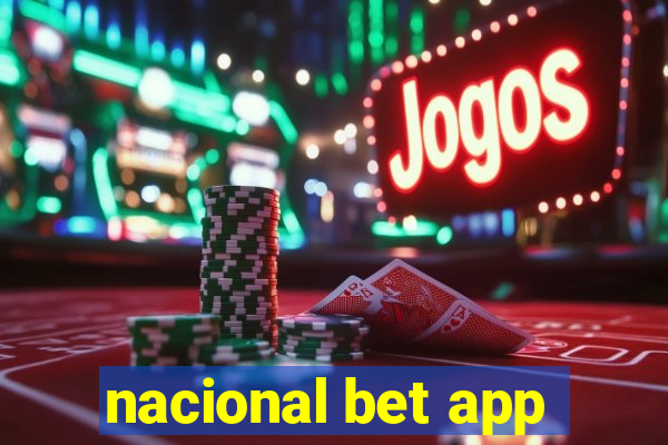 nacional bet app