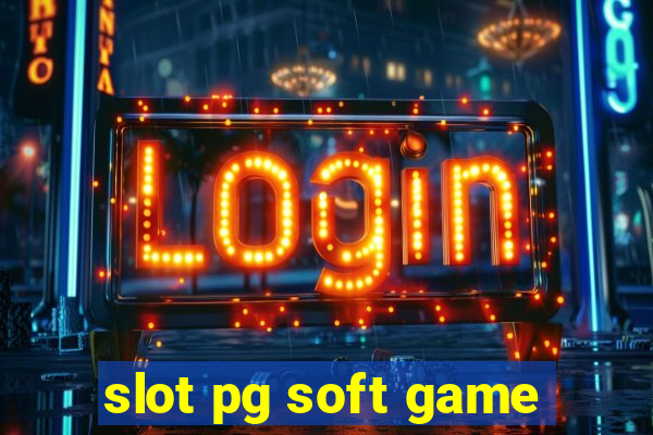 slot pg soft game