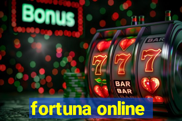 fortuna online