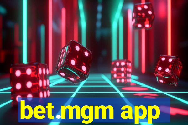 bet.mgm app