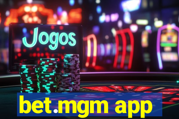 bet.mgm app