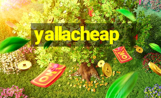 yallacheap