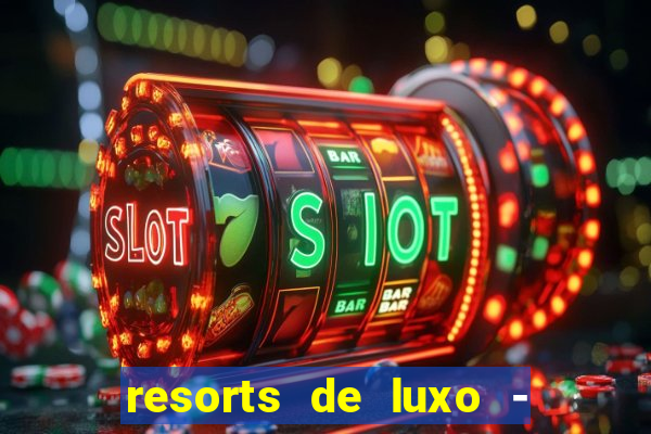 resorts de luxo - slots 49 pubg