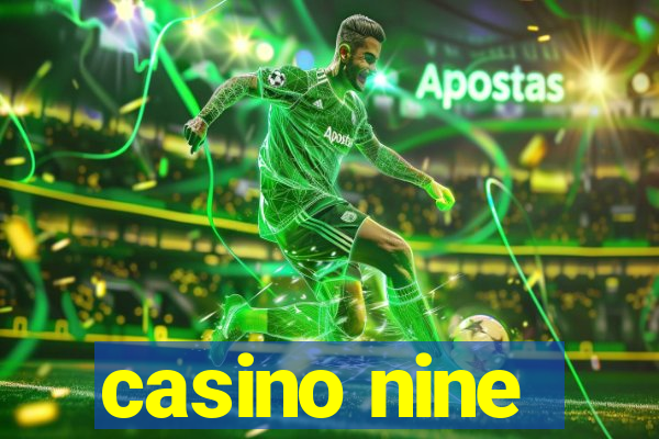 casino nine