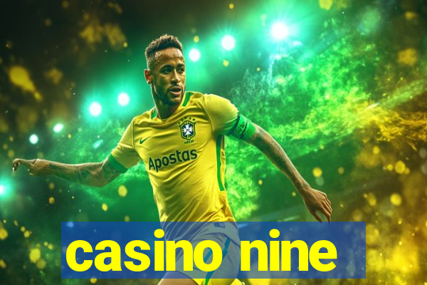 casino nine