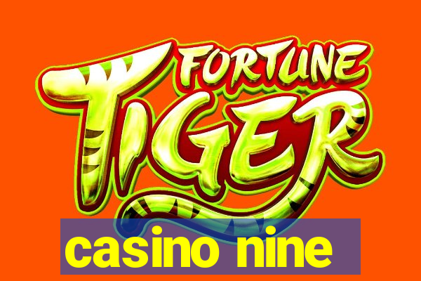 casino nine