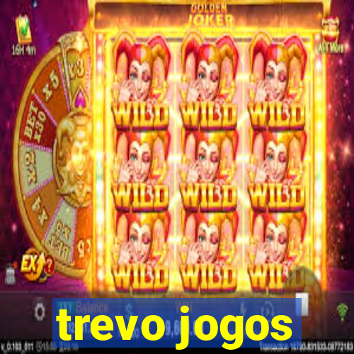 trevo jogos