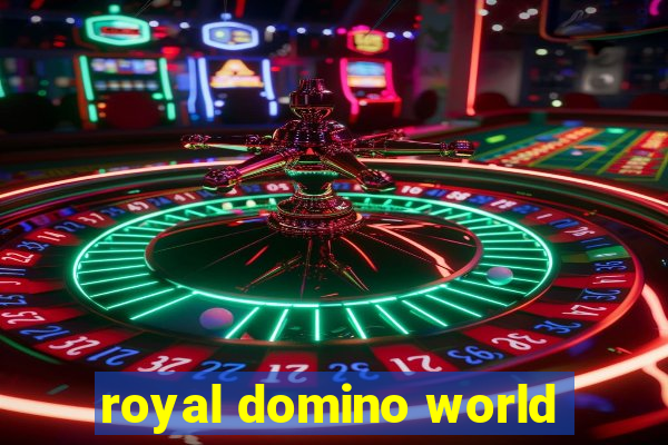 royal domino world