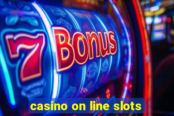 casino on line slots