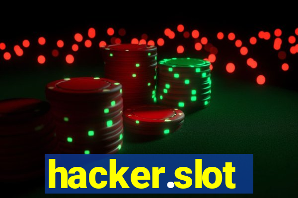 hacker.slot