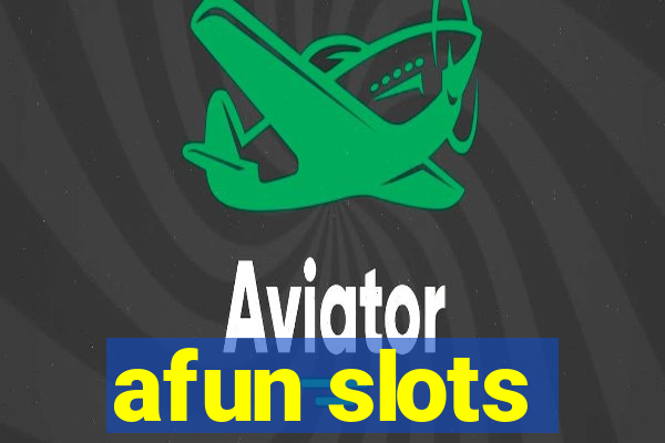 afun slots