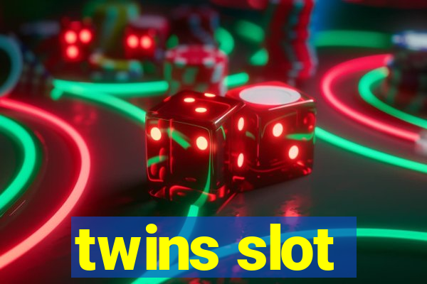 twins slot