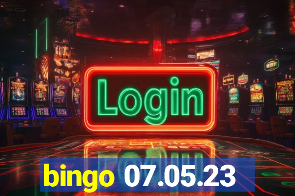 bingo 07.05.23