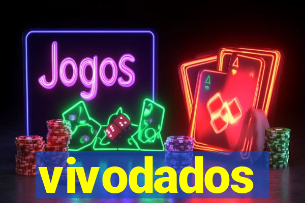 vivodados