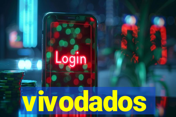 vivodados