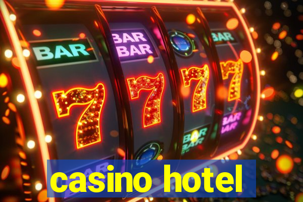 casino hotel